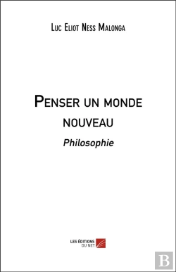 Bertrand.pt - Penser Un Monde Nouveau