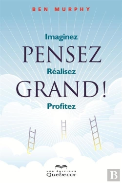 Bertrand.pt - Pensez Grand : Imaginez - Realisez- Profitez