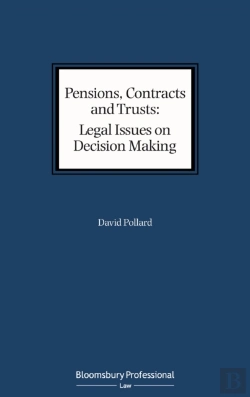 Bertrand.pt - Pensions, Contracts And Trusts: Legal Issues On Decision Making