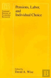 Pensions, Labor, And Individual Choice
