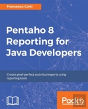 Pentaho 7 Reporting For Java Developers -