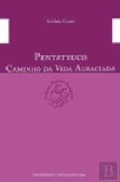 Pentateuco - Caminho da Vida Agraciada