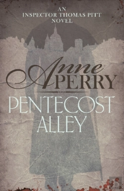 Bertrand.pt - Pentecost Alley (Thomas Pitt Mystery, Book 16)