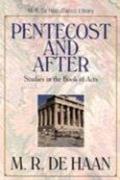 Pentecost And After