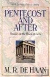Pentecost And After