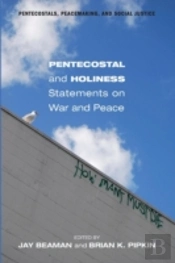 Pentecostal And Holiness Statements On W