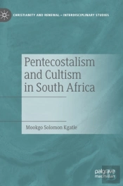 Pentecostalism And Cultism In South Africa