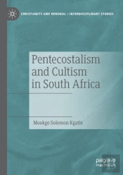 Pentecostalism And Cultism In South Africa