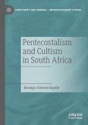 Pentecostalism And Cultism In South Africa