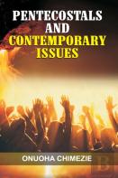 Pentecostals And Contemporary Issues