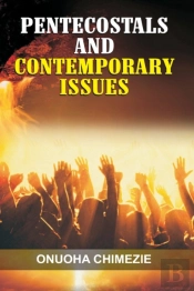 Pentecostals And Contemporary Issues