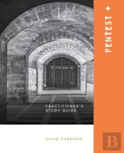 Pentest+ A Practitioners Study Guide