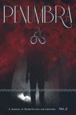Bertrand.pt - Penumbra No. 2 (2021): A Journal Of Weird Fiction And Criticism