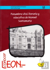Penumbra Vital Literaria Y Educativa De Manuel Santamaria