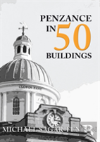 Penzance In 50 Buildings