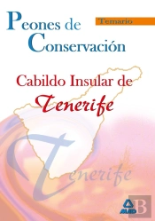 Peones De Conservación Del Cabildo Insular De Tenerife. Temario