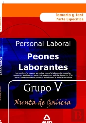 Peones Laborantes De La Xunta De Galicia Grupo V . Temario Y Test