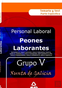 Bertrand.pt - Peones Laborantes De La Xunta De Galicia Grupo V . Temario Y Test