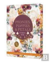 Peonies, Poppies & Petals Coloring Book