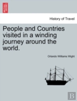Bertrand.pt - People And Countries Visited In A Winding Journey Around The World.