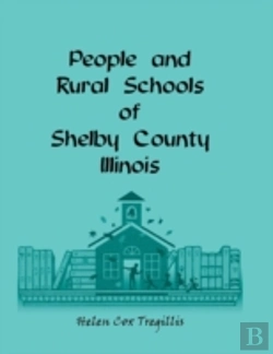 Bertrand.pt - People And Rural Schools Of Shelby County, Illinois