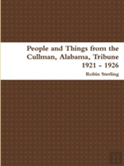 Bertrand.pt - People And Things From The Cullman, Alabama Tribune 1921 - 1926