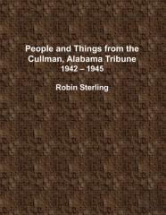 People And Things From The Cullman, Alabama Tribune, 1942 - 1945