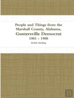 Bertrand.pt - People And Things From The Marshall County, Alabama, Guntersville Democrat 1901 - 1908