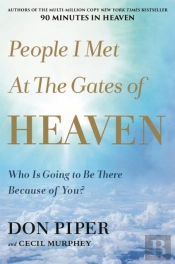 People I Met At The Gates Of Heaven