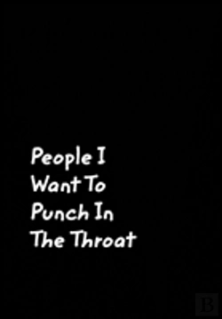 Bertrand.pt - People I Want To Punch In The Throat