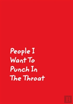 Bertrand.pt - People I Want To Punch In The Throat