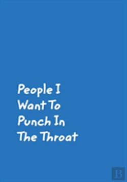 Bertrand.pt - People I Want To Punch In The Throat
