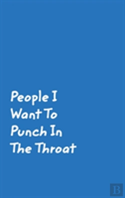 Bertrand.pt - People I Want To Punch In The Throat