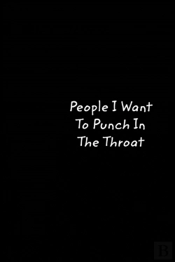 Bertrand.pt - People I Want To Punch In The Throat