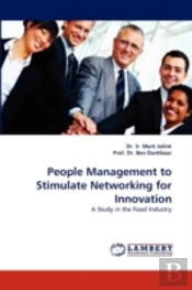 People Management To Stimulate Networking For Innovation