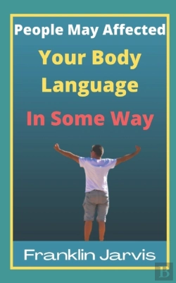 Bertrand.pt - People May Affected Your Body Language In Some Way