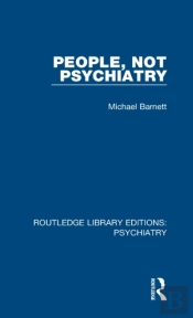 People, Not Psychiatry