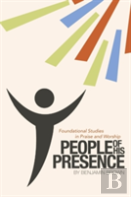 People Of His Presence
