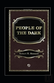 People Of The Dark Annotated