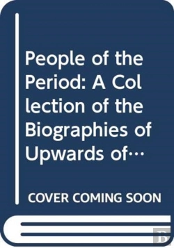 Bertrand.pt - People Of The Period: A Collection Of The Biographies Of Upwards Of Six Thousand Living Celebrities