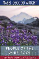 People Of The Whirlpool (Esprios Classics)