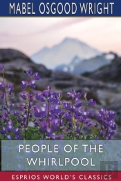 People Of The Whirlpool (Esprios Classics)