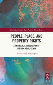 People, Place And Property Rights