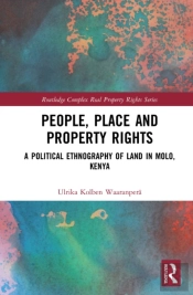 People, Place And Property Rights
