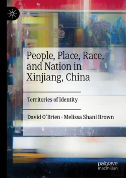 Bertrand.pt - People, Place, Race, And Nation In Xinjiang, China