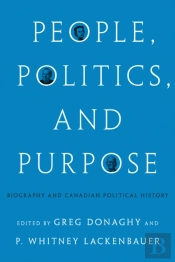 People, Politics, And Purpose