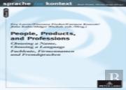 People, Products, And Professions