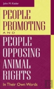 People Promoting And People Opposing Animal Rights