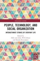 People, Technology, And Social Organization