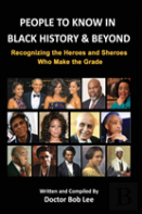People To Know In Black History & Beyond